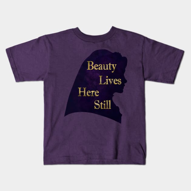 Beauty Lives Here Still Kids T-Shirt by ToyboyFan